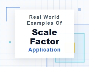 Applying Scale Factors in Everyday Scenarios